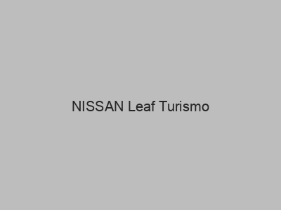Kits electricos económicos para NISSAN Leaf Turismo